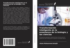 Capa do livro de Transformación inteligente en la enseñanza de la biología y las ciencias 