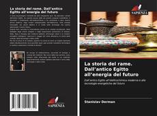 Capa do livro de La storia del rame. Dall’antico Egitto all’energia del futuro 