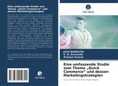 Eine umfassende Studie zum Thema „Quick Commerce“ und dessen Marketingstrategien kitap kapağı