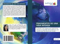 Portada del libro de FRAGMENTOS DE UNA VIDA INTENSA
