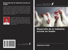 Desarrollo de la industria avícola en Sudán kitap kapağı