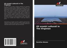 Couverture de Gli scontri culturali in The Virginian