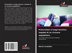 Portada del libro de Prescrizioni a lungo termine: impatto di un ricovero ospedaliero