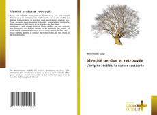 Portada del libro de Identité perdue et retrouvée
