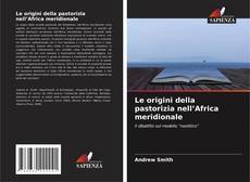 Capa do livro de Le origini della pastorizia nell’Africa meridionale 