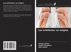 Copertina di Los artefactos: un enigma