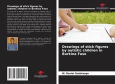 Couverture de Drawings of stick figures by autistic children in Burkina Faso