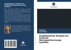 Buchcover von Graphbasierte Ansätze für Echtzeit-Betrugserkennungs-systeme