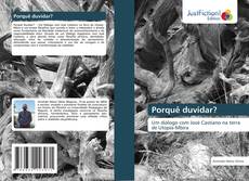 Portada del libro de Porquê duvidar?