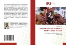Couverture de Gouvernance sécuritaire et Etat de droit au Mali