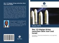 Der 12-tägige Krieg zwischen dem Iran und Israel kitap kapağı