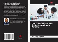 Buchcover von Teaching and Learning the Concept of Ionic Bonding
