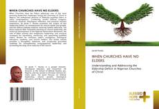 Обложка WHEN CHURCHES HAVE NO ELDERS