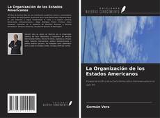 Bookcover of La Organización de los Estados Americanos