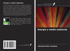 Energía y medio ambiente的封面