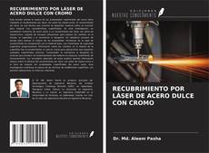 RECUBRIMIENTO POR LÁSER DE ACERO DULCE CON CROMO kitap kapağı