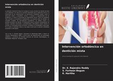 Couverture de Intervención ortodóncica en dentición mixta