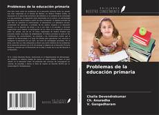 Couverture de Problemas de la educación primaria