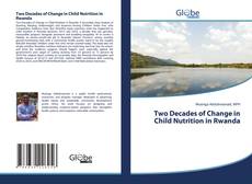 Two Decades of Change in Child Nutrition in Rwanda kitap kapağı