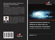 Couverture de Implementazione basata su FPGA di un filtro FIR con temporizzazione automatica