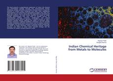 Capa do livro de Indian Chemical Heritage from Metals to Molecules 