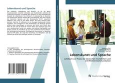 Bookcover of Lebenskunst und Sprache