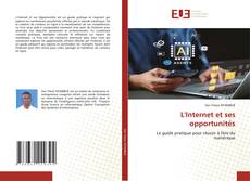 L'Internet et ses opportunités的封面