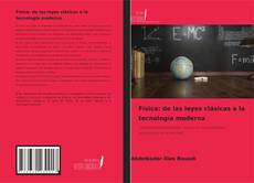 Copertina di Física: de las leyes clásicas a la tecnología moderna