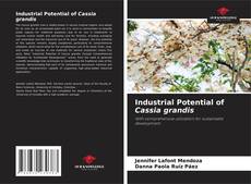 Borítókép a  Industrial Potential of Cassia grandis - hoz