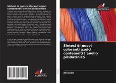 Couverture de Sintesi di nuovi coloranti azoici contenenti l’anello piridazinico