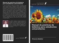 Couverture de Manual de prácticas de botánica para estudiantes universitarios