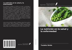 Capa do livro de La nutrición en la salud y la enfermedad 