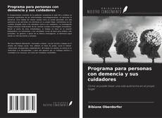 Couverture de Programa para personas con demencia y sus cuidadores