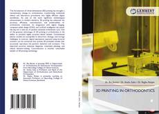 Portada del libro de 3D PRINTING IN ORTHODONTICS