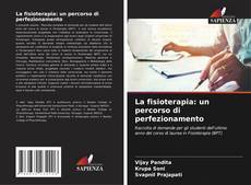 Buchcover von La fisioterapia: un percorso di perfezionamento