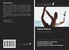 Couverture de Salud Única:
