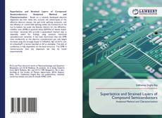 Borítókép a  Superlattice and Strained Layers of Compound Semiconductors - hoz