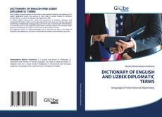 Borítókép a  DICTIONARY OF ENGLISH AND UZBEK DIPLOMATIC TERMS - hoz