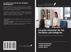 Couverture de La guía esencial de las terapias psicológicas