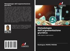 Copertina di Metodologia dell'argomentazione giuridica