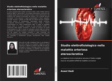 Couverture de Studio elettrofisiologico nella malattia arteriosa aterosclerotica