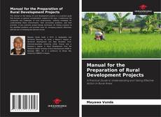 Copertina di Manual for the Preparation of Rural Development Projects
