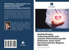 Capa do livro de Wohlbefinden, Lebensqualität und soziale Unterstützung bei Patienten nach einer Koronararterien-Bypass-Operation 