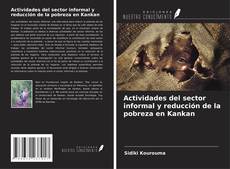Buchcover von Actividades del sector informal y reducción de la pobreza en Kankan