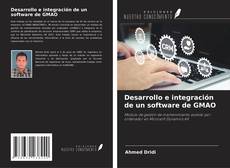 Bookcover of Desarrollo e integración de un software de GMAO