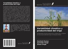 Обложка Variabilidad climática y productividad del trigo