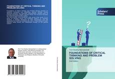 Portada del libro de FOUNDATIONS OF CRITICAL THINKING AND PROBLEM SOLVING