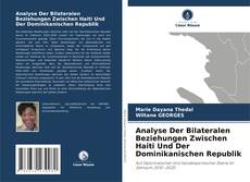 Capa do livro de Analyse Der Bilateralen Beziehungen Zwischen Haiti Und Der Dominikanischen Republik 