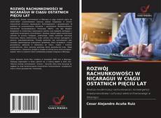 Portada del libro de ROZWÓJ RACHUNKOWOŚCI W NICARAGUI W CIĄGU OSTATNICH PIĘCIU LAT