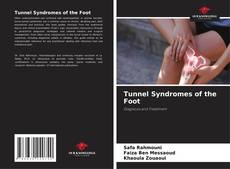 Bookcover of Tunnel Syndromes of the Foot